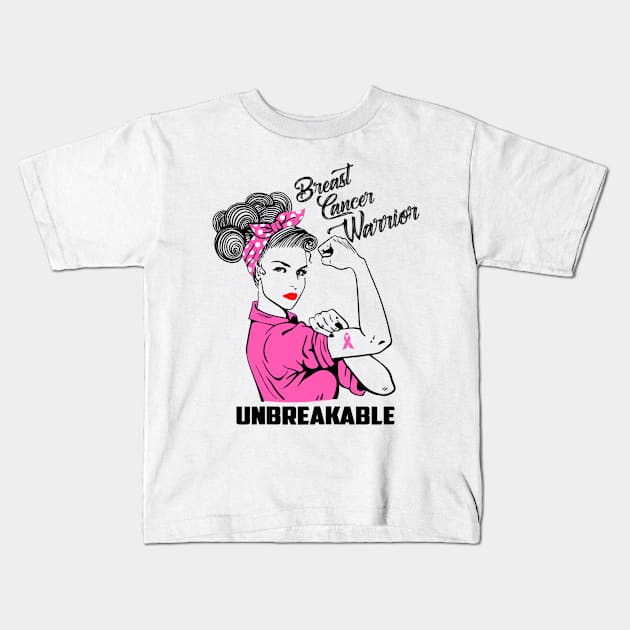 Womens Breast Cancer Warrior Unbreakable Breast Cancer Awareness Kids T-Shirt by Ortizhw